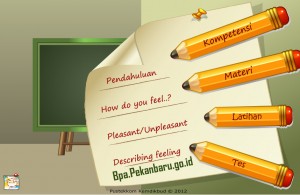 Rumah belajar BPA SD Bahasa Inggris Describing Feeling Rumah belajar BPA SD Bahasa Inggris Describing Feeling
