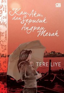Sinopsis Buku Kau, Aku dan sepucuk angpau merah