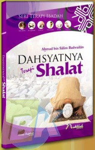 Dahsyatnya Terapi Shalat